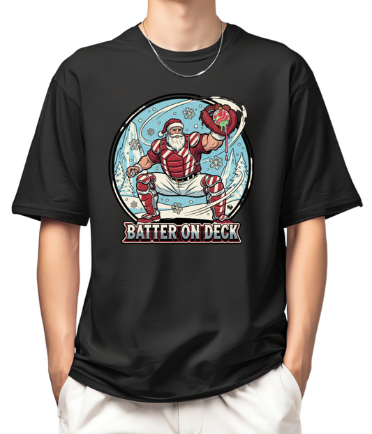 Batter On Deck Holiday Shirt